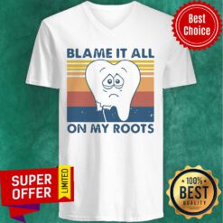 Funny Tooth Blame It All On My Roots Vintage Retro V-neck