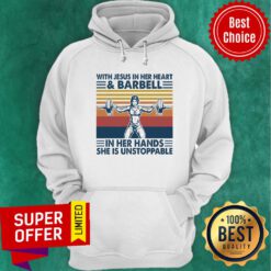 Funny With Jesus In Her Heart And Barball In Her Hands She Is Unstoppable Hoodie