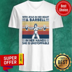 Funny With Jesus In Her Heart And Barball In Her Hands She Is Unstoppable V-neck