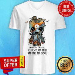Groot And Into The Forest I Go To Lose My Mind And Find My Soul V-neck