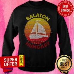 Nice Balaton Hungary Sweatshirt