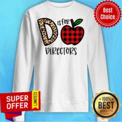 Nice D Leopard Is For Teacher Directors Apple Sweatshirt