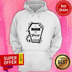 Nice I Myself Am Strange And Unusual Hoodie