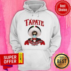 Nice Tapate La Pinche Boca Coronavirus Parody Tee Hoodie
