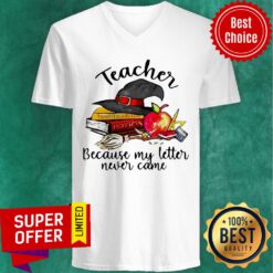 Nice Teacher Because My Letter Never Came Halloween V-neck