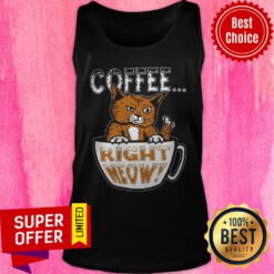 Official Coffee Right Meow Tank Top