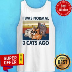 Official I Was Normal 3 Cats Ago Tank Top