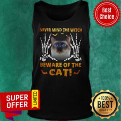 Official Never Mind The Witch Beware Of The Cat Tank Top