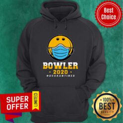 Premium Bowler 2020 #Quarantined Hoodie