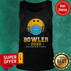 Premium Bowler 2020 #Quarantined Tank Top