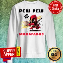 Premium Deadpool Pew Pew Madafakas Sweatshirt