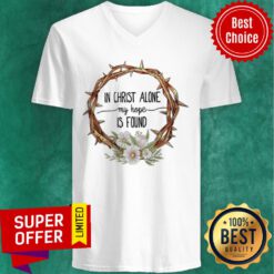 Premium In Christ Alone My Hope Is Found V-neck