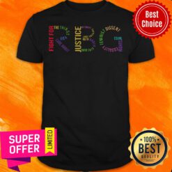 RBG Fight For The Things You Care About Justice Notorious Shirt