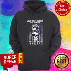 Skull Girl Thin Blue Line Your First Mistake Was Thinking I Was One Of The Sheep Hoodie