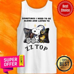 Sometimes I Need To Be Alone And Listen To Zz Top Snoopy Tank Top