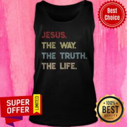 Premium Jesus The Way The Truth The Life 2020 Tank Top