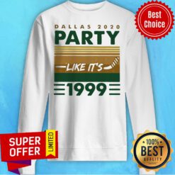 Top Hockey Dallas 2020 Party Like It’s 1999 Vintage Retro Sweatshirt
