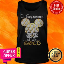 Top In September We Wear Gold Tank Top