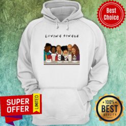 Top Living Single Friends Hoodie