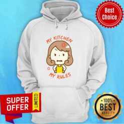 Top My Kitchen My Rules Hoodie