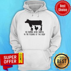 Cow And Chicken No Animals Were Harmed In The Feeding Of This Body Hoodie