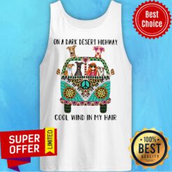 Hipper Girl And Greyhound On A Dark Desert Highway Cool Wind In My Hair Tank Top
