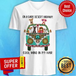 Hipper Girl And Greyhound On A Dark Desert Highway Cool Wind In My Hair V-neck