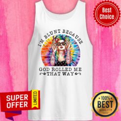 Hippie Girl I'M Blunt Because God Rolled Me That Way Retro Tank Top