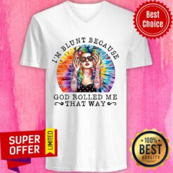 Hippie Girl I'M Blunt Because God Rolled Me That Way Retro V-neck