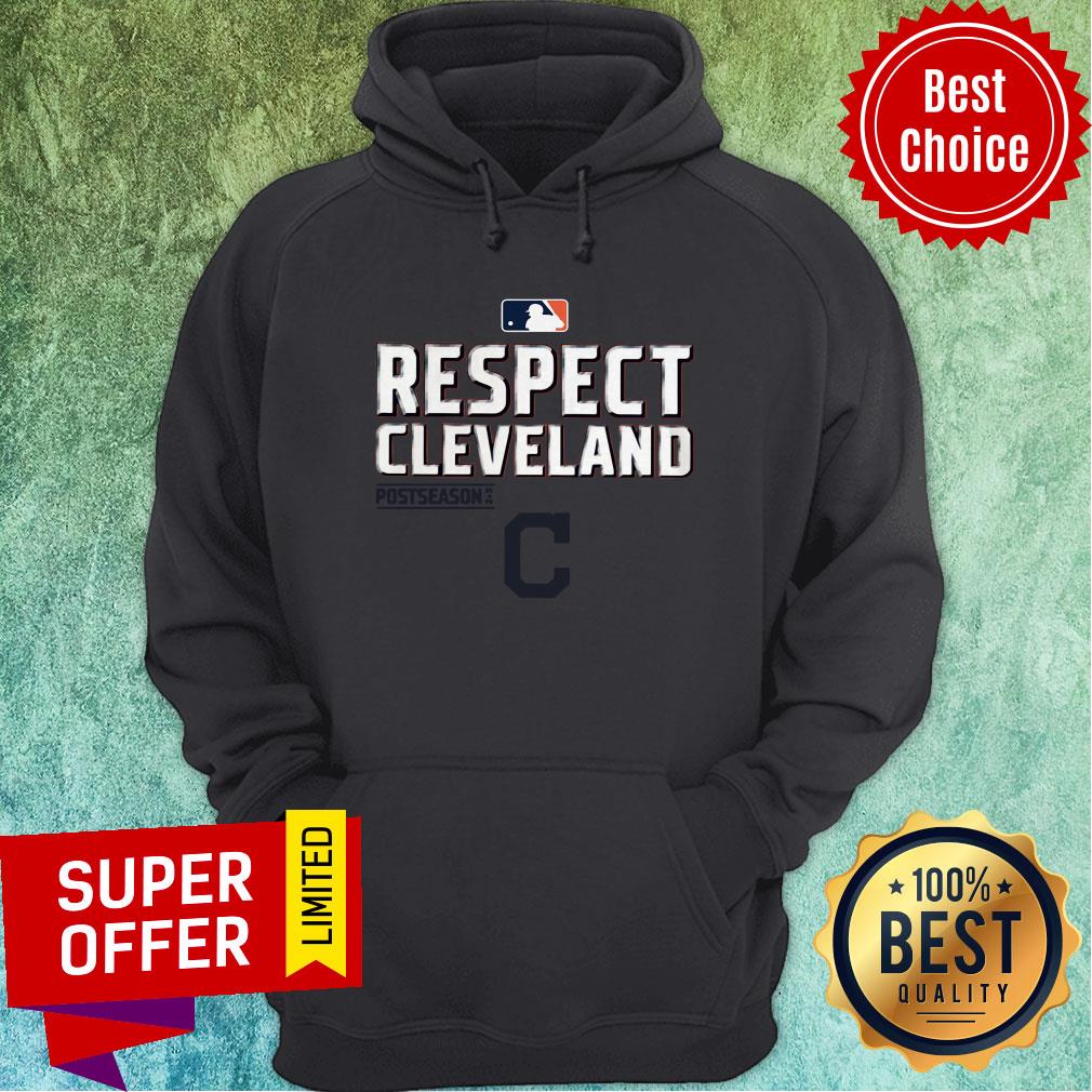 Respect Cleveland Indians Fanatics Branded Red 2020 Postseason Shirt Respect Cleveland Indians Fanatics Branded Red 2020 Postseason Hoodie