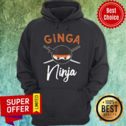 Nice Ginga Ninja Funny Redhead Ninja Lover Ginger Hoodie