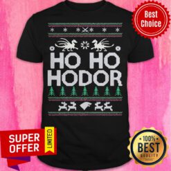 Nice Ho Ho Hodor Ugly Christmas Shirt
