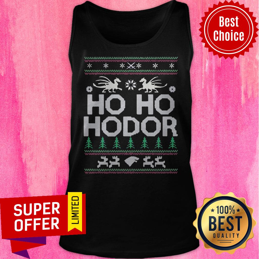 Nice Ho Ho Hodor Ugly Christmas Shirt Nice Ho Ho Hodor Ugly Christmas Tank Top
