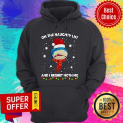Nice On The Naughty List And I Regret Nothing Shark Hoodie