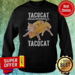 Official Tacocat Spelled Backwards Is Tacocat Sweatshirt