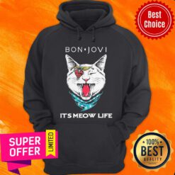 Premium Cat Bon Jovi It'S Meow Life Hoodie