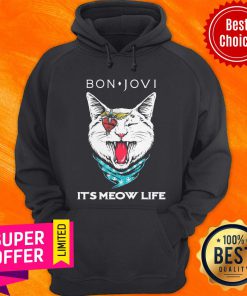Premium Cat Bon Jovi It'S Meow Life Hoodie