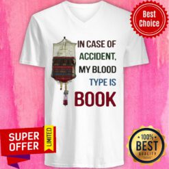 Premium In Case Of Accident My Blood Type Is Book V-neck
