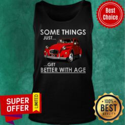 Premium Some Things Just Get Better With Age Tank Top