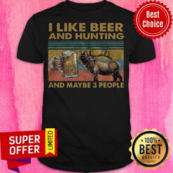 Reindeer I Like Beer And Hunting And Maybe 3 People Shirt