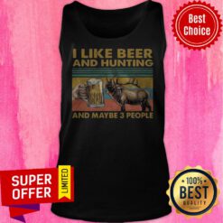 Reindeer I Like Beer And Hunting And Maybe 3 People Tank Top
