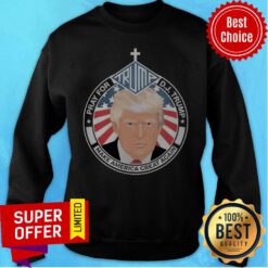 Pray For Trump Dh Trump Make America Great Again Church Sweatshirt