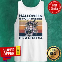 Halloween Is Not A Holiday It's A Lifestyle Vintage Retro Tank Top