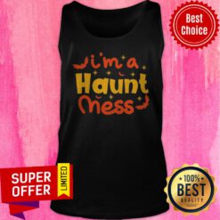 Awesome I'm A Haunt Mess Happy Halloween Tank Top