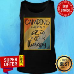 Funny Camping Is My Therapy Tank Top