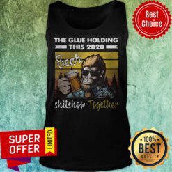 The Glue Holding This 2020 Beer Shitshow Together Gorillas Vintage Tank Top
