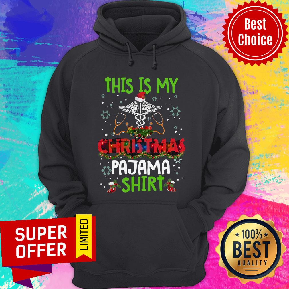 This Is My Christmas Pajama Medical Shirt This Is My Christmas Pajama Medical Hoodie