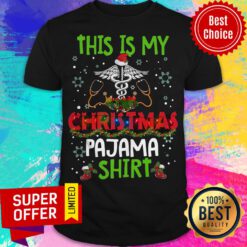 This Is My Christmas Pajama Medical Shirt