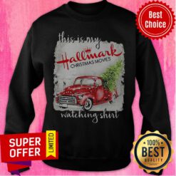 This Is My Hallmark Christmas Movies Watching Red Car Sweatshirt