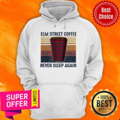 Top Elm Street Coffee Est 1984 Never Sleep Again Vintage Hoodie